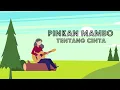 Download Lagu Pinkan Mambo - Tentang Cinta (Lyric Video)