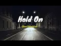 Download Lagu Chord Overstreet - Hold On (Lirik + Terjemahan Indonesia)