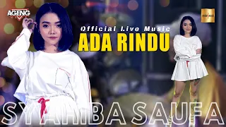 syahiba saufa ft ageng music ada rindu official live music 