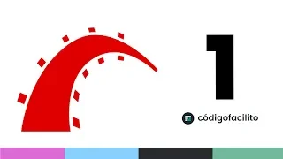 1 Presentacion del curso - Curso de Ruby on Rails 6