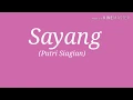 Download Lagu #liriklagu #putrisiagian                                              PUTRI SIAGIAN - SAYANG (LIRIK)