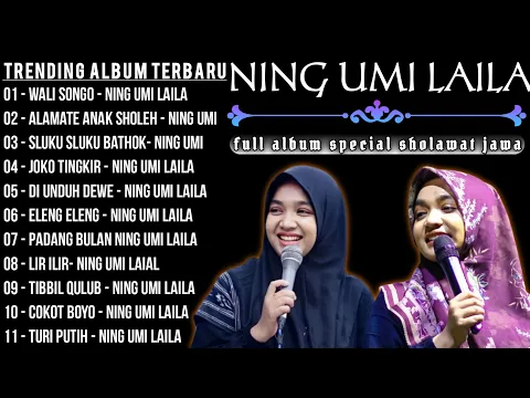 Download MP3 NING UMI LAILA SPESIAL SHOLAWAT JAWA FULL ALBUM TERBARU 2024 🎶