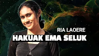 hakuak ema seluk cover ria laoere