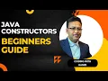Vide 4 Java Constructor For Beginners Hindi-English
