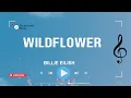 Billie Eilish - WILDFLOWER (Lyrics)