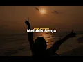 Download Lagu Budi Doremi - Melukis Senja (Versi Lo-Fi Lyrics)
