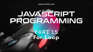 Learning Javascript Programming Part 15 Loops