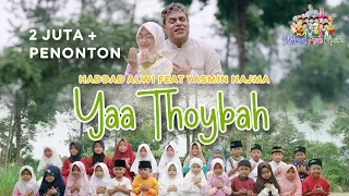 YAA THOYBAH - Haddad Alwi Ft. Yasmin Najma | Shalawat Anak Muslim Vol.1 (Official Music Video)