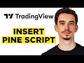 How To Insert Pine Script To TradingView 2026 - Complete Guide