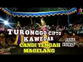 Download Lagu TURONGGO CIPTO KAWEDAR ~  CANDI TENGAH FULL VIDEO MOMEN