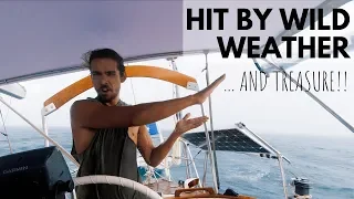 Hit by Wild Weather… and Treasure! [EP 25] | Sailing Millennial Falcon