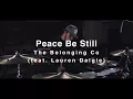 Peace Be Still (The Belonging Co)
