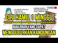 Download Lagu Ciri Hamil 1 Minggu dan Makanan Yang Dapat Menggugurkan Kandungan