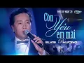 Lagu PBN 29 | Elvis Phương - Còn Yêu Em Mãi