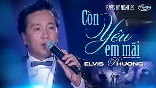 Còn yêu em mãi