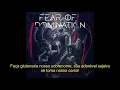 Fear Of Domination - Sick And Beautiful Tradução PT-BR