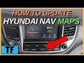 How To Update Hyundai Navigation Maps Software Firmware For Free From Home
