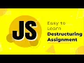 Destructuring Assignment in JavaScript ES6 JavaScript Tutorial