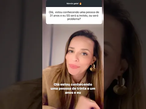 ELE É MAIS NOVO…