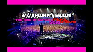 Download ♫ BAKAR ROOMNYA BROOO !!! ((THE KING OF DUTCH 2018))BASS BETON + MP3