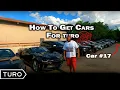 How To Get Cars For Turo Must Watch