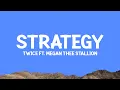Download Lagu @TWICE - Strategy (Lyrics) ft. @megantheestallion