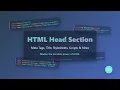 HTML Head Section Explained for Beginners Meta Tags Title More