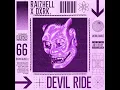Devil Ride (Slowed + Reverb)
