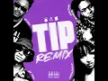 Tip (Remix)