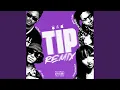 Download Lagu Tip (Remix)