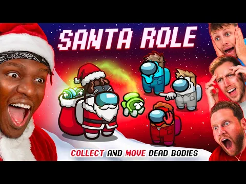 Video Thumbnail: SIDEMEN AMONG US CHRISTMAS SPECIAL: SANTA ROLE