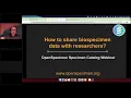 OpenSpecimen Webinar Sharing Biospecimen Data with Researchers Using SpecimenCatalog