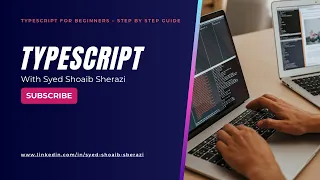 Lac 00-TypeScript Introduction to TypeScript Envermints Steps Hello World Syed Shoaib Sherazi