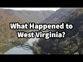 What Happened to West Virginia