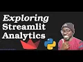 Exploring Streamlit Analytics