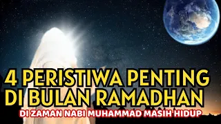 Download 4 Peristiwa Penting Yang Terjadi Di Bulan Ramadhan Yang Berpengaruh Terhadap Peradapan Islam MP3