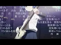 【ニコ生】ギターと孤独と蒼い惑星【ぼっち･ざ･ろっく！(5話)】