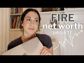 FIRE Net Worth Update April 2024