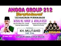 Lagu ANGGA GROUP 212 BERSHOLAWAT, Bersama KH. Mujtahid dari Tegal \u0026 Hadroh ASSALAM Pemalang 12 April 2025