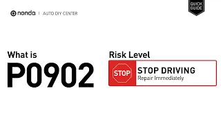 What is P0902 Engine Code Quick Guide