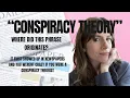 The term conspiracy theory first showed up in print in 1870 secret alliances government secrecy