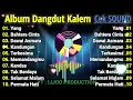 Download Lagu CEK SOUND DANGDUT KALEM FULL ALBUM 2025