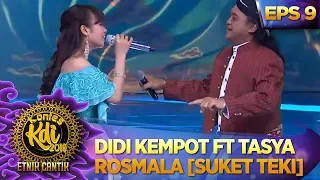 Download Duet Hitz! Didi Kempot Ft Tasya Rosmala [SUKET TEKI] - Kontes KDI Eps 9 (16/9) MP3