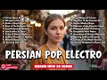 Lagu Only the Best: Top 20 Persian Pop Songs (1 Hour Nonstop Original Music Mix) ✅