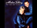 Download Lagu Modern Talking - You Are Not Alone