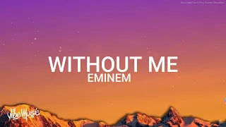 Eminem Without Me Lyrics 