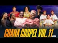 Download Lagu Ghana Gospel Vol.11 | DJ Sedan, Akua Serwa, Tagoe Sister, Diana Asamoah, Yaw Sarpong, Ama Boahema