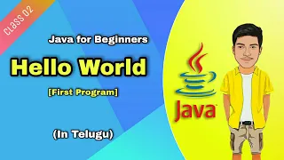 Printing HelloWorld in Java - Java Tutorials in Telugu