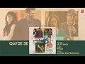 Metro…In Dino (Side B): Qayde Se (Full Audio) | Arijit Singh | Pritam | Amitabh Bhattacharya