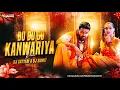 Download Lagu Du Du go Kanwariya #Pawan_Singh Bol Bam Remix Bhojpuri Kanwer Song 2025 Dj Satyam Sitamarhi
